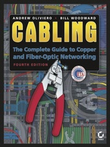 Cabling: The Complete Guide to Copper and Fiber-Optic Networking 4th Edition