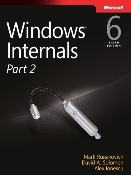 Windows Internals (Part 2) 6th Edition