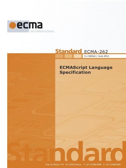 Standard ECMA-262: ECMAScript Language Specification