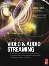 The Technology of Video and Audio Streaming 2nd Edition
