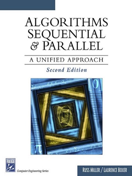 Algorithms Sequential and Parallel 2nd Edition
