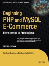 Beginning PHP and MySQL E-Commerce: From Novice to Professional 2nd Edition