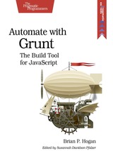 Automate with Grunt: The Build Tool for JavaScript