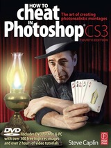 How to Cheat in Photoshop CS3 4th Edition