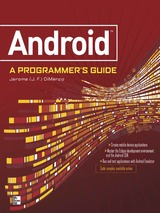 Android: A Programmer’s Guide