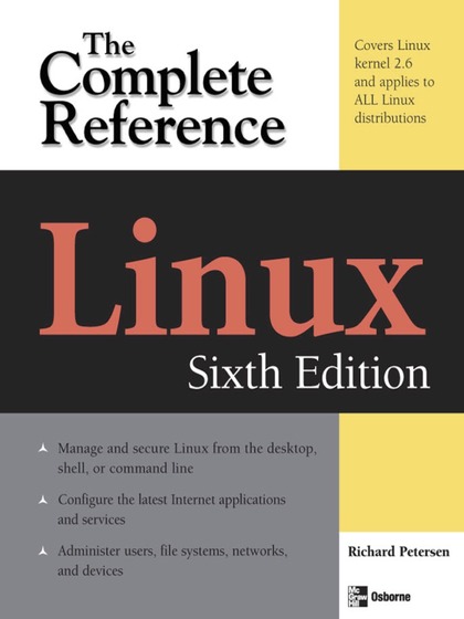 Linux: The Complete Reference 6th Edition