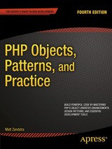 PHP Objects, Patterns, and Practice 4th Edition