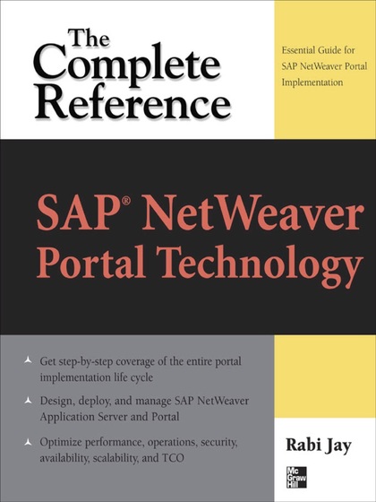 SAP NetWeaver Portal Technology: The Complete Reference