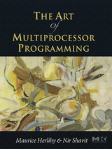 The Art of Multiprocessor Programming