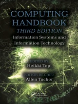 Computing Handbook 3rd Edition: Information Systems and Information Technology
