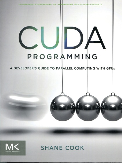 CUDA Programming: A Developer’s Guide to Parallel Computing with GPUs