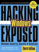 Hacking Exposed Windows: Windows Security Secrets and Solutions 3rd Edition
