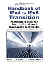 Handbook of IPv4 to IPv6 Transition