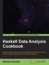 Haskell Data Analysis Cookbook