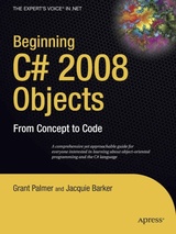 Beginning C# 2008 Objects From Concept to Code