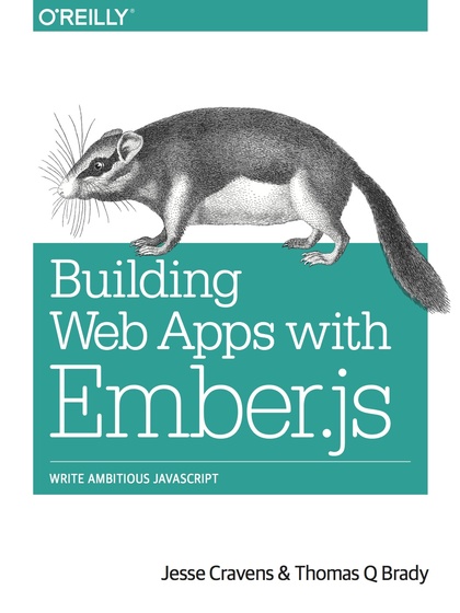 Building Web Apps with Ember.js