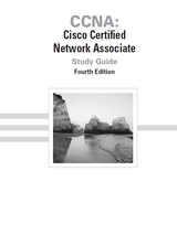 CCNA: Cisco Certified Network Associate 4th Edition