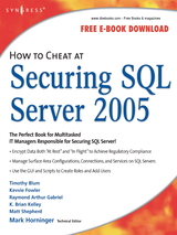 How to Cheat at: Securing SQL SERVER 2005