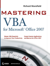Mastering VBA for Microsoft Office 2007