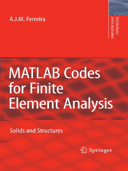 MATLAB Codes for Finite Element Analysis: Solids and Structures