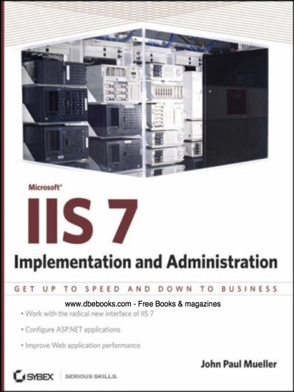 Mastering IIS 7 Implementation and Administration
