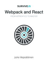 SurviveJS - Webpack and React: From apprentice to master