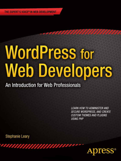 WordPress for Web Developers