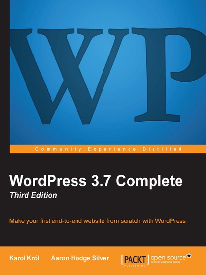 WordPress 3.7 Complete, 3rd Edition