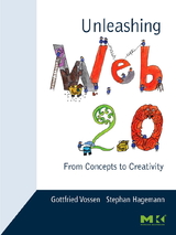 Unleashing Web 2.0: From Concepts to Creativity