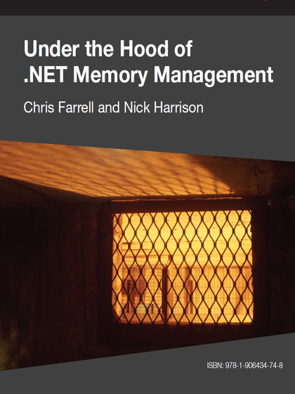 Under the Hood of .NET Memory Management