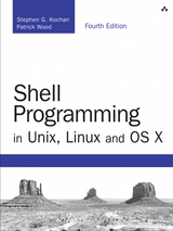 Shell Programming in Unix, Linux and OS X 4th Edition