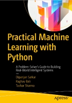Practical Machine Learning with Python