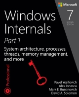 Windows Internals 7th Edition Part 1