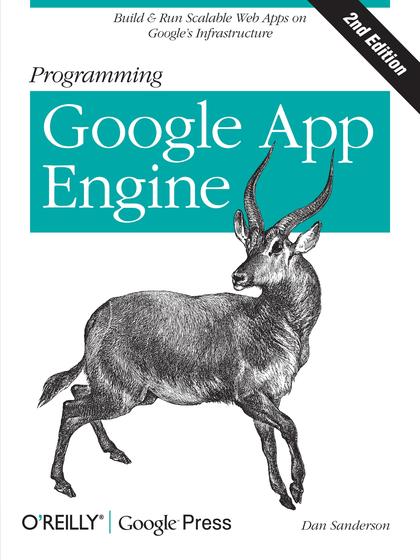 Programming Google App Engine 2nd Edition