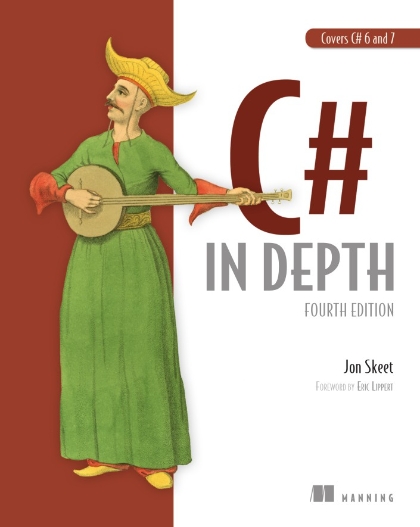 C# in Depth 4th Edition
