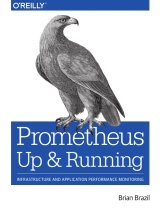 Prometheus: Up & Running
