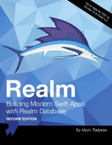 Realm: Building Modern Swift Apps with Realm Database 2nd Edition