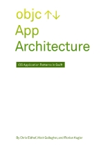 App Architecture iOS Application Patterns in Swift图书封面