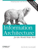 Information Architecture for the World Wide Web 3rd Edition
