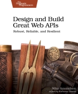 Design and Build Great Web APIs图书封面