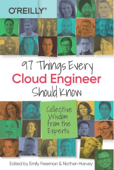 97 Things Every Cloud Engineer Should Know