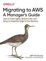 Migrating to AWS: A Manager’s Guide书籍封面
