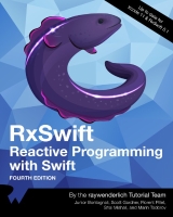 RxSwift: Reactive Programming with Swift 4th Edition
