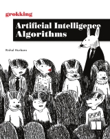 grokking Artificial Intelligence Algorithms