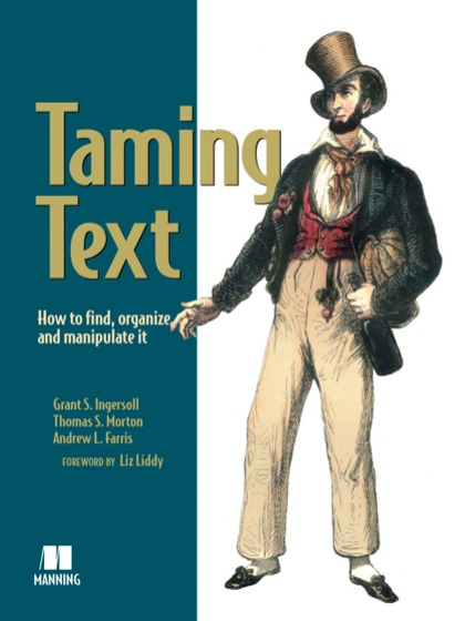 Taming Text