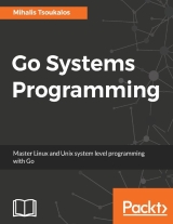 Go Systems Programming