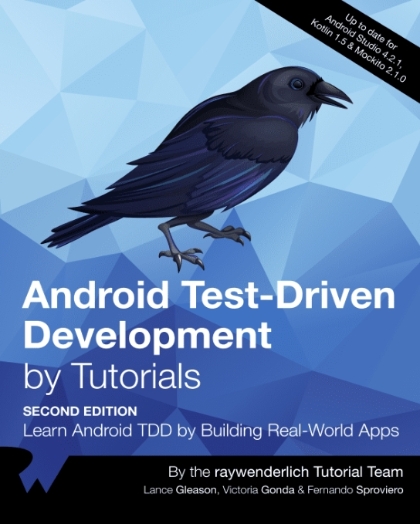 Android Test-Driven Development by Tutorials 2nd Edition