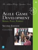 Agile Game Development 2nd Edition