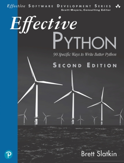 Effective Python 2nd Edition