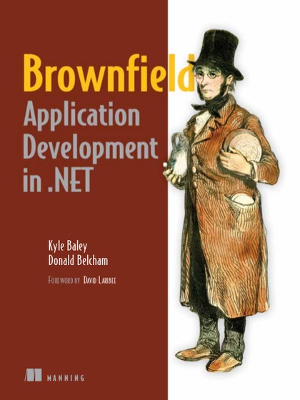 Brownfield Application Development in .NET